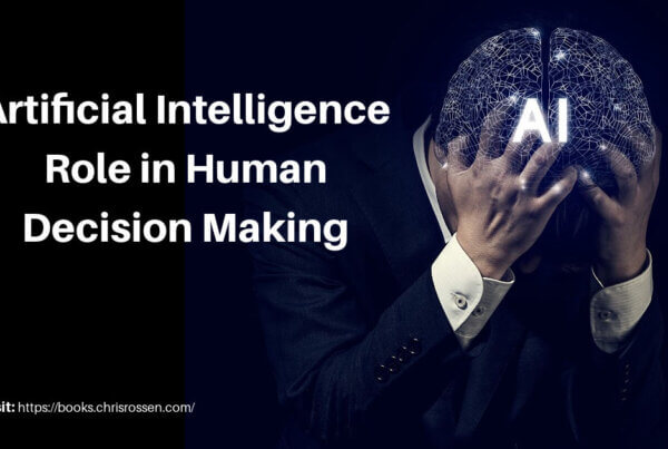 Role of Artificial Intelligence in Human Decision Making